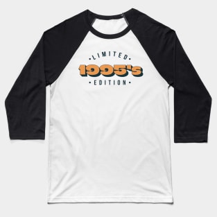 1995's Limited Edition Retro Baseball T-Shirt